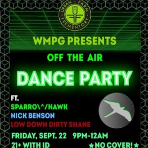 WMPG Presents: Off the Air DANCE PARTY @ Urban Farm Fermentory | Portland | Maine | United States