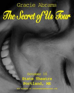 Gracie Abrams: The Secret of Us Tour @ State Theatre | Portland | Maine | United States