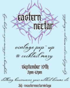 Eastern Nectar vintage pop-up @cocktailmary @ Cocktail Mary | Portland | Maine | United States