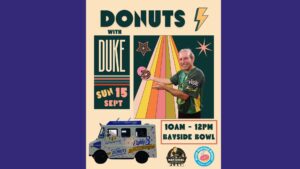 Donuts with Duke at Bayside Bowl @ Bayside Bowl | Portland | Maine | United States