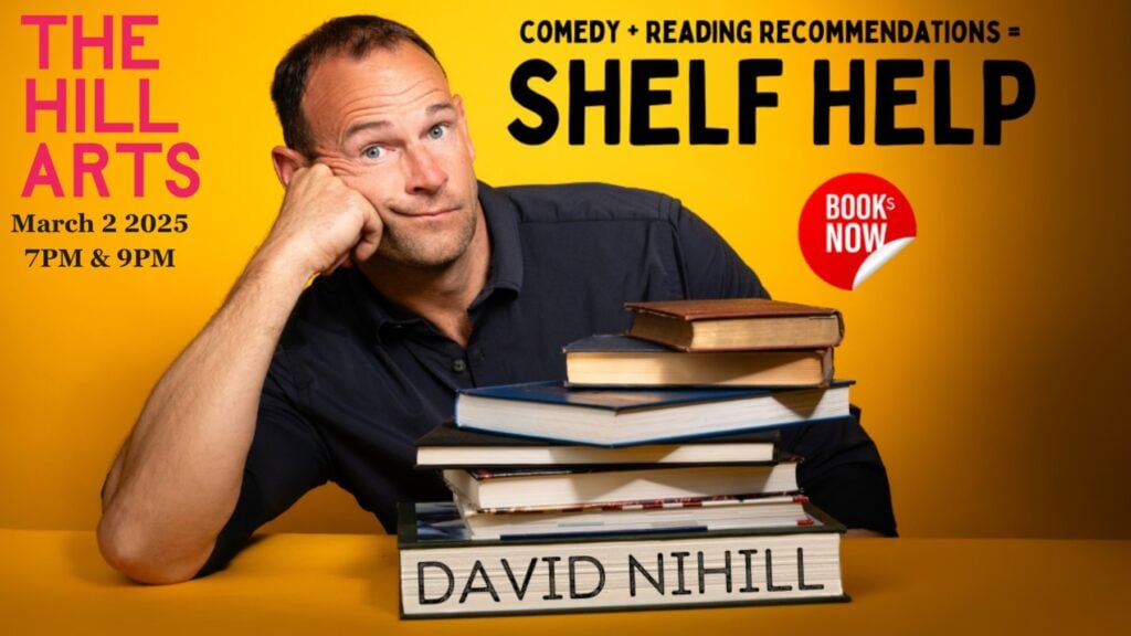 David Nihill Comedy Shelf Help Tour at The Hills Art @ The Hills Art | Portland | Maine | United States