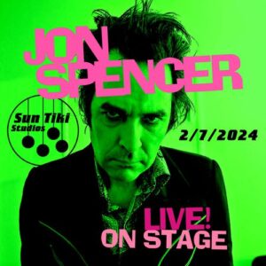 Jon Spencer live at Sun Tiki Studio - SOLD OUT @ Sun Tiki Studios | Portland | Maine | United States