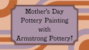 Mother's Day Pottery Painting at Argenta Brewing Co. @ Argenta Brewing Co. | Portland | Maine | United States