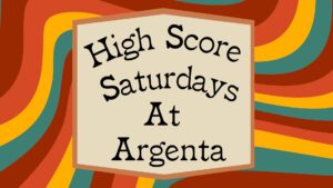 High Score Saturdays at Argenta Brewing Co. @ Argenta Brewing Co. | Portland | Maine | United States