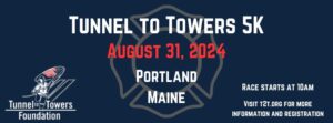 Tunnel to Towers 5K Run and Walk @ Edward Payson Park | Portland | Maine | United States