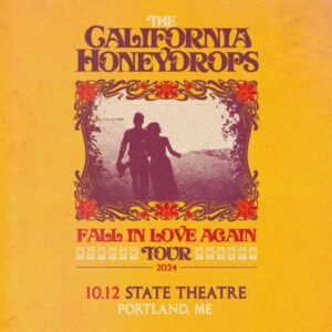 The California Honeydrops at the State Theatre @ State Theatre | Portland | Maine | United States