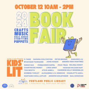 Maine Lit Fest Kids Book Fair at Portland Public Library @ Portland Public Library | Portland | Maine | United States