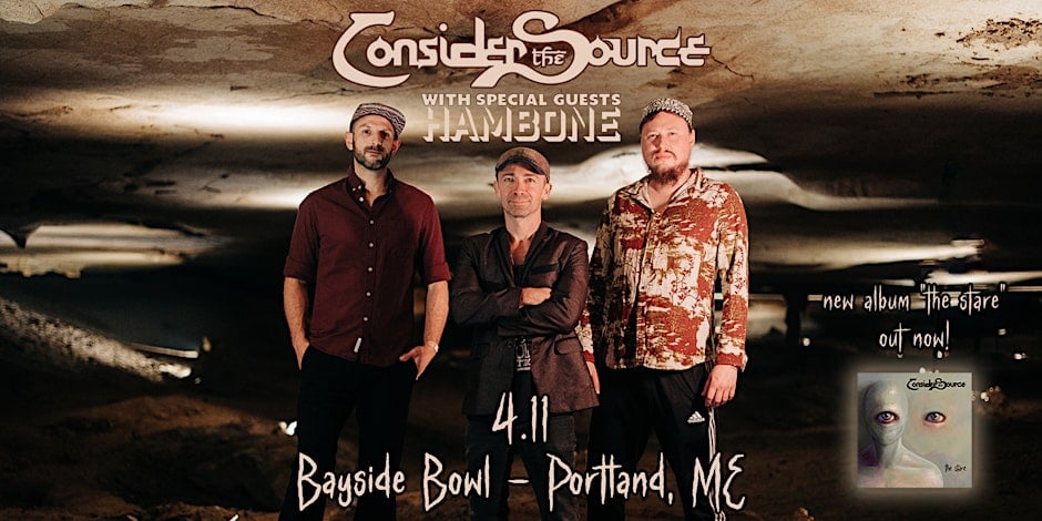 Consider the Source w/s/gs Hambone at Bayside Bowl | all-ages @ Bayside Bowl | Portland | Maine | United States